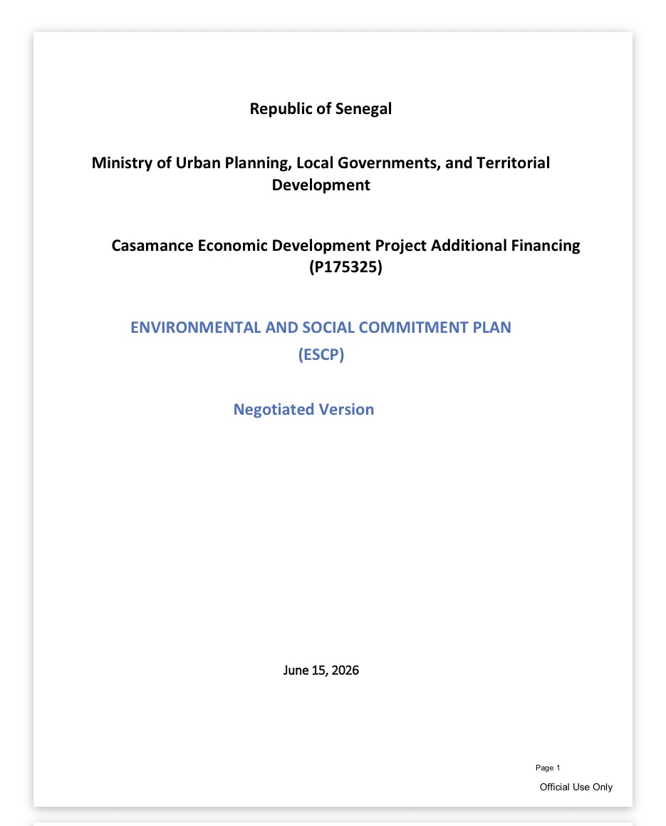 Casamance Economic Development Project Additional Financing (P175325) ENVIRONMENTAL AND SOCIAL COMMITMENT PLAN (ESCP) Negotiated Version